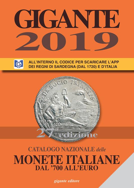 Gigante 2019. Catalogo nazionale delle monete italiane dal '700 all'euro - Fabio Gigante - copertina