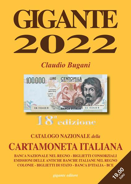 Gigante 2022. Catalogo nazionale della cartamoneta italiana - Claudio Bugani - copertina
