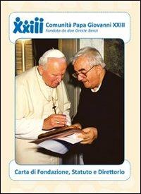 Comunità papa Giovanni XXIII carta di fondazione, statuto e direttorio - copertina