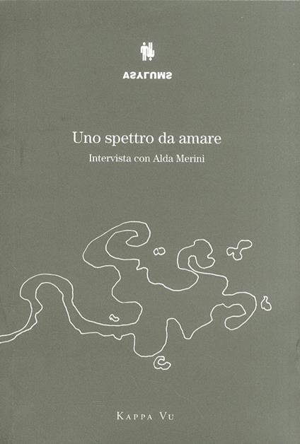 Uno spettro da amare. Intervista con Alda Merini - copertina