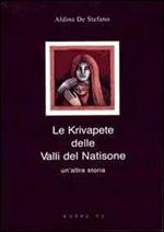 Le krivapete delle valli del Natisone