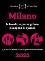 Milano de La Pecora Nera 2021. Le tavole, le pause golose e la spesa di qualità