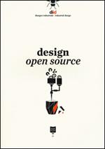 Design open source. Ediz. italiana e inglese
