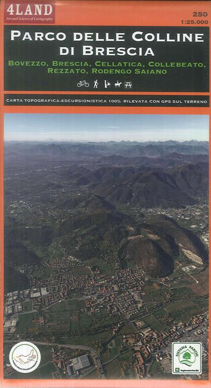 Parco delle colline di Brescia. Bovezzo, Brescia, Cellatica, Collebeato, Rezzato, Rodengo Saiano. Carta escursionistica 1:25.000 - Remo Nardini,Enrico Casolari - copertina