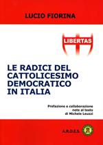 Le radici del cattolicesimo democratico in Italia