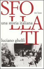 Sfollati. Una storia italiana