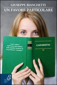Un favore particolare - Giuseppe Bianchetti - copertina