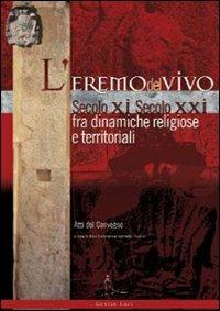 L' Eremo del Vivo d'Orcia sec. XI sec. XXI fra dinamiche religiose e territoriali. Atti del Convegno - copertina