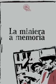 Libro La miniera a memoria 