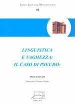 Libro Linguistica e vaghezza. Il caso di pseudo Maria Catricalà