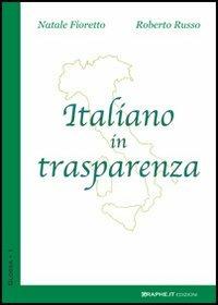 Italiano in trasparenza - Natale Fioretto,Roberto Russo - copertina