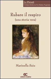Rubare il respiro - Marinella Saiu - copertina