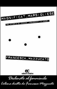 Magnificat marsigliese - Francesca Mazzucato - copertina