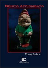 Benito Appiombato - Tiziana Pedone - copertina