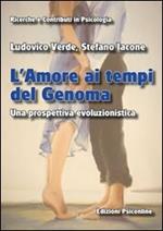 L' amore ai tempi del genoma. Una prospettiva evoluzionistica