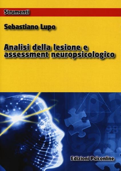 Analisi della lesione e assessment neuropsicologico - Sebastiano Lupo - copertina