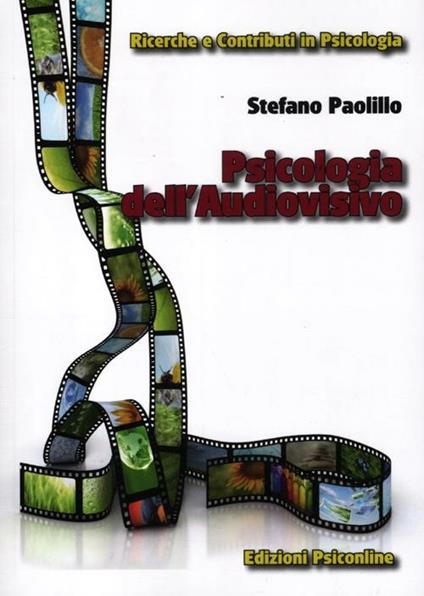 Psicologia dell'audiovisivo - Stefano Paolillo - copertina