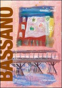 Bassano. In cucina con i prodotti tipici di Bassano del Grappa - Amedeo Sandri - copertina