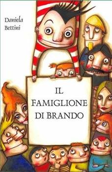Libro Il famiglione di Brando Daniela Bettini