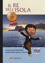 Il re dell'isola. Con DVD