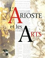 L' Arioste et les arts
