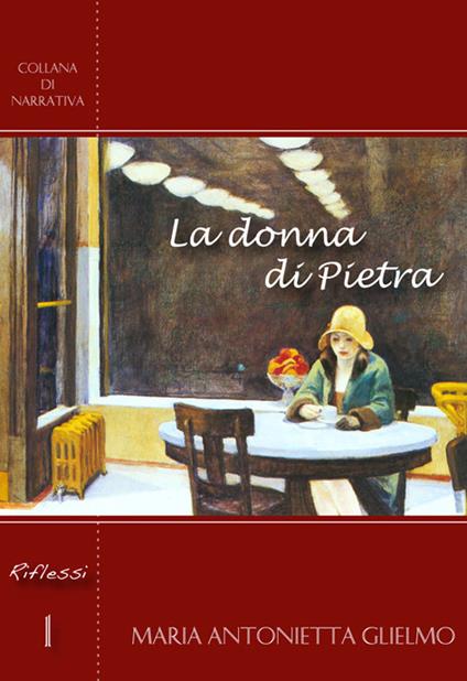La donna di pietra - M. Antonietta Glielmo - copertina