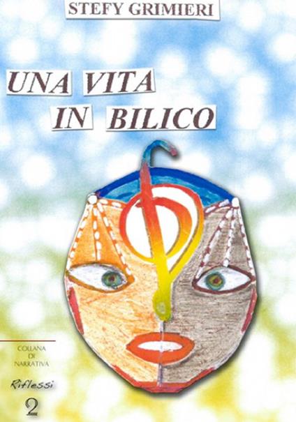 Una vita in bilico - Stefy Grimieri - copertina