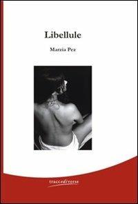 Libellule - Marzia Pez - copertina