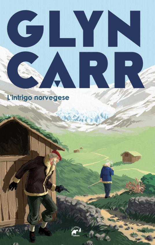 L'intrigo norvegese - Glyn Carr - copertina