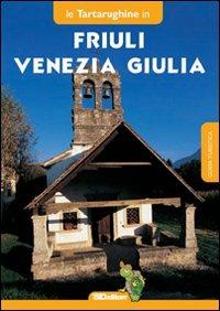 Friuli Venezia Giulia. La crisi dei cinquant'anni - Beniamino Pagliaro - copertina