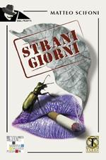 Strani giorni