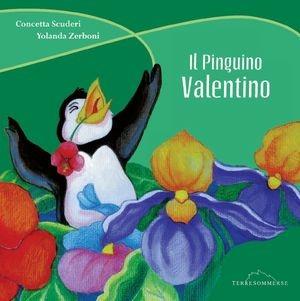 Libro Il pinguino Valentino Concetta Scuderi , Yolanda Zerboni