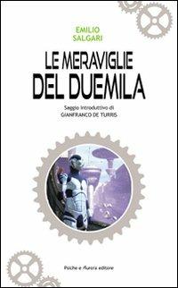 Le meraviglie del Duemila - Emilio Salgari - copertina