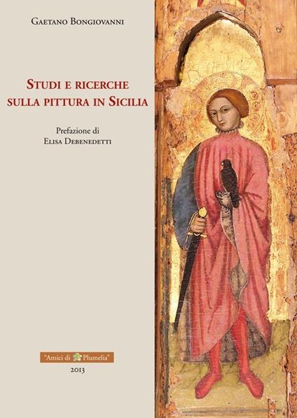Studi e ricerche sulla pittura in Sicilia - Gaetano Bongiovanni - copertina