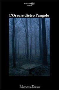 L' orrore dietro l'angolo - copertina