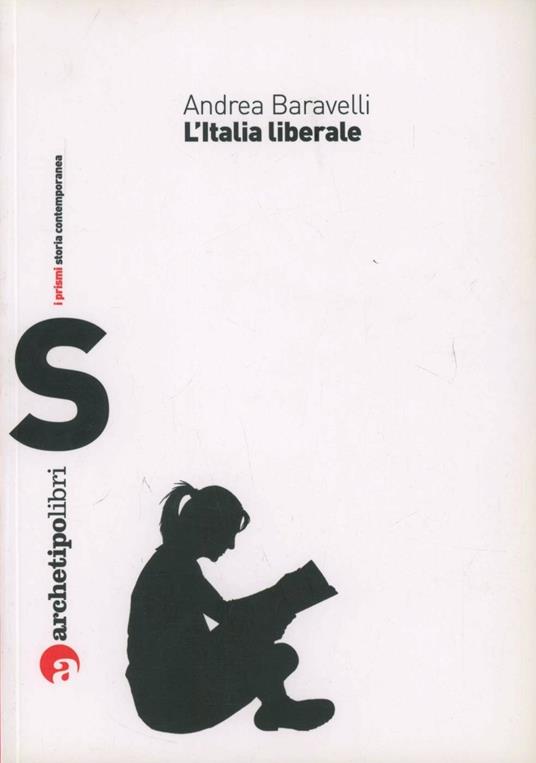 L'Italia liberale - Andrea Baravelli - copertina