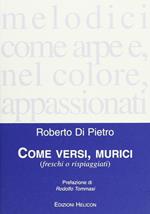 Come versi, murici
