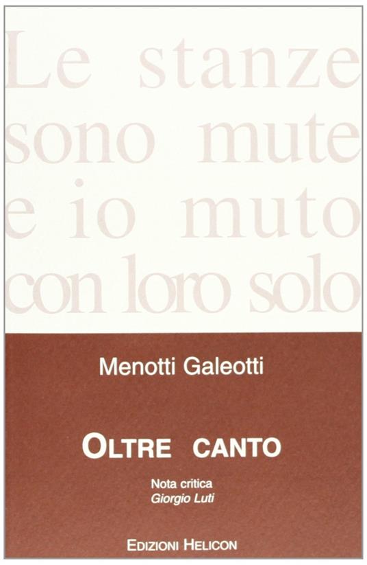 Oltre canto - Menotti Galeotti - copertina