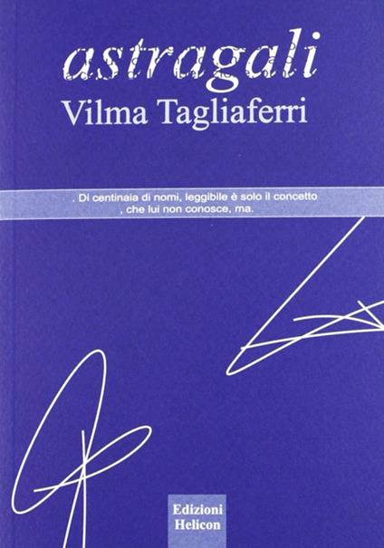Astragali - Vilma Tagliaferri - copertina
