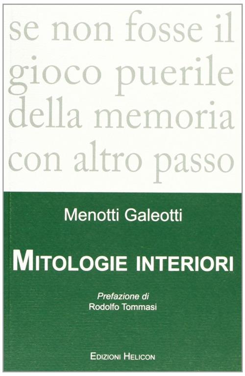 Mitologie interiori - Menotti Galeotti - copertina