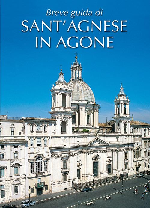 Breve guida di Sant' Agnese in Agone - copertina