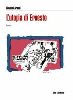 L'utopia di Ernesto