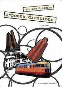 Opposta direzione - Stefano Giordano - copertina