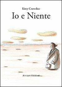 Io e niente - Kitty Crowther - copertina