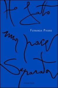 Ho fatto una pace separata - Fernanda Pivano - copertina