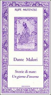 Storie di mare: un giorno d'inverno - Dante Malori - copertina