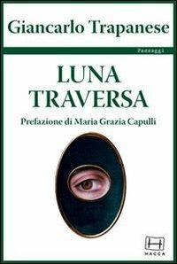 Luna traversa - Giancarlo Trapanese - copertina