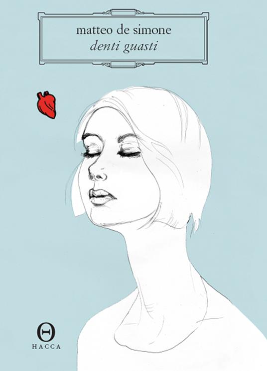 I denti guasti - Matteo De Simone - ebook