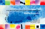 Colori. Colors colores farben couleurs