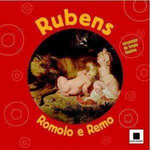 Libro Rubens. Romolo e Remo Sergio Guarino